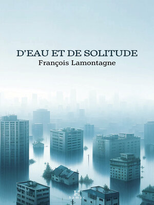cover image of D'eau et de solitude